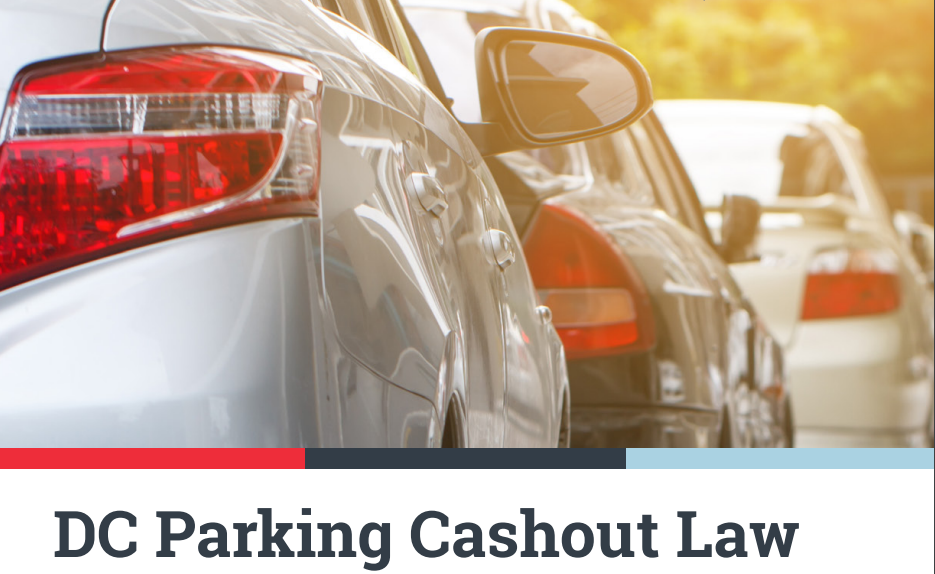 DC Parking Cashout Law: Next Steps